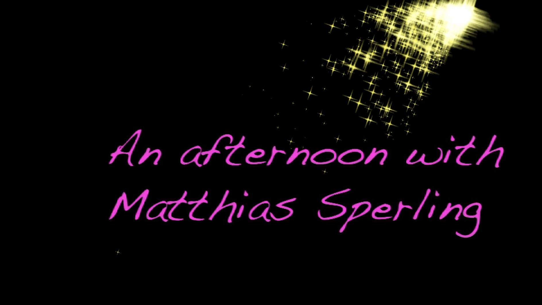 An Afternoon With Matthias Sperling
